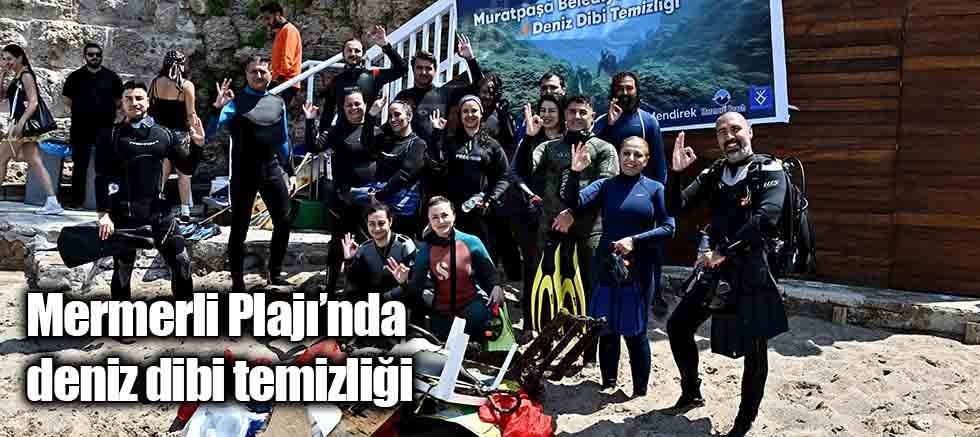 Mermerli Plajı’nda deniz dibi temizliği