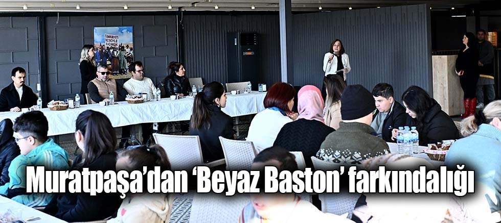 Muratpaşa’dan ‘Beyaz Baston’ farkındalığı