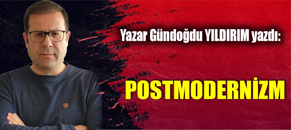 POSTMODERNİZM