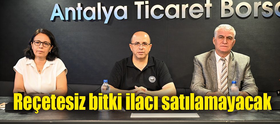Reçetesiz bitki ilacı satılamayacak