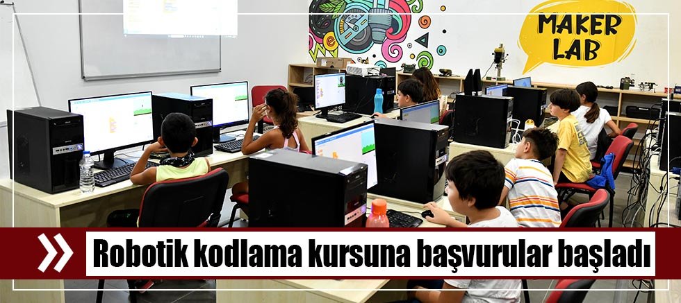 Robotik kodlama kursuna başvurular başladı