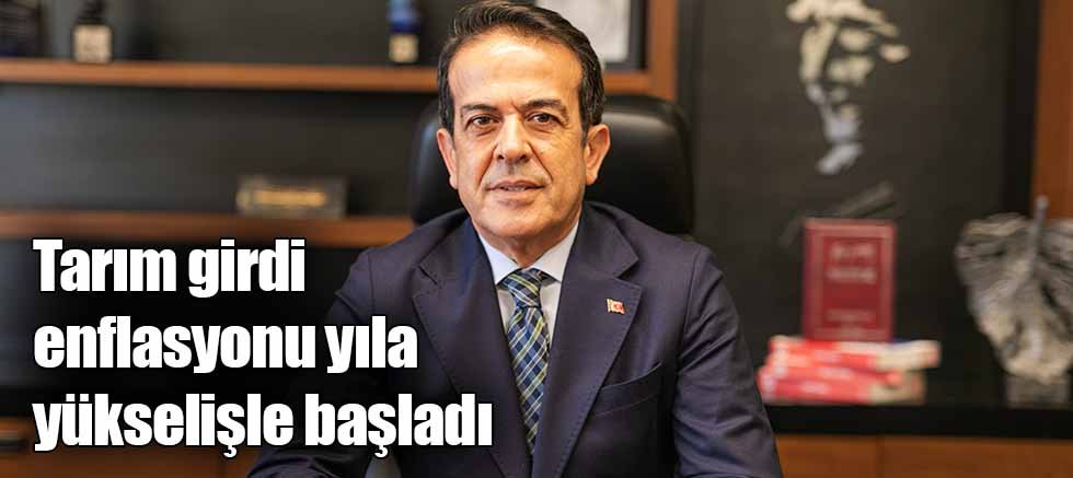 Tarım girdi enflasyonu yıla yükselişle başladı