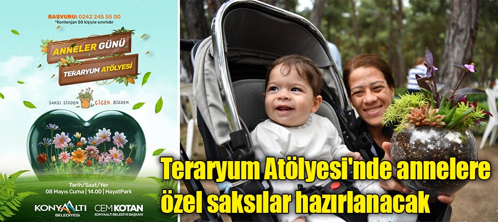 Teraryum Atölyesi'nde annelere özel saksılar hazırlanacak