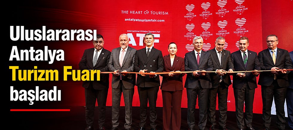 Uluslararası Antalya Turizm Fuarı başladı