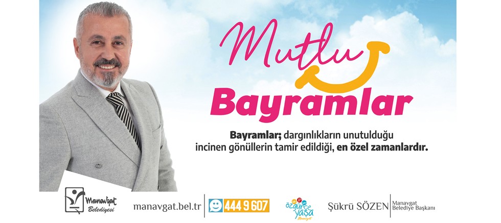 Manavgat Belediye Başkanı Sözen'den Ramazan Bayramı mesajı