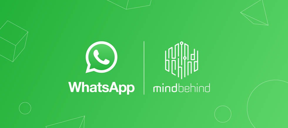 MindBehind, WhatsApp’ın İşletme Çözümü Sağlayıcısı Oldu