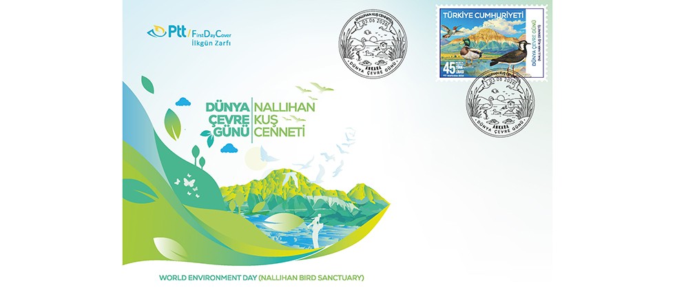 PTT'den “Dünya Çevre Günü (Nallıhan Kuş Cenneti)” konulu anma pulu ve ilkgün zarfı