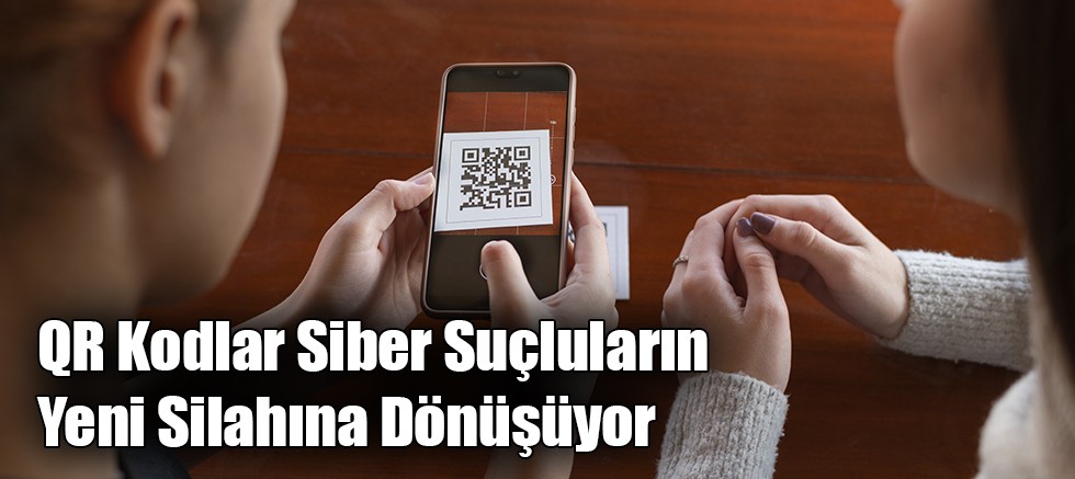 Sahte QR Kod Tuzaklarından Korunmanın 5 Yolu