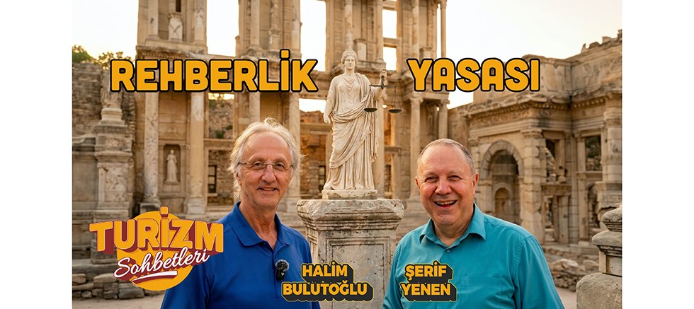 Şerif Yenen: “Turist rehberliği meslek yasası, 12 yıllık mücadelenin sonucuydu”