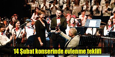 14 Şubat konserinde evlenme teklifi