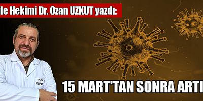 15 MART'TAN SONRA ARTIŞ