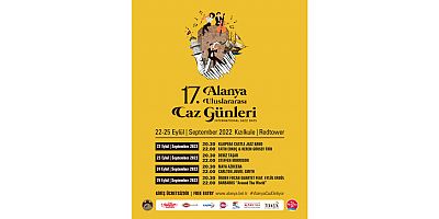 17. Alanya Uluslararası Caz Günleri 22 Eylül'de tarihi Kızılkule yanında başlıyor