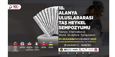 18. Uluslararası Alanya Taş Heykel Sempozyumu