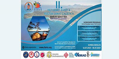 “2. Yaz Sanat Kampı ve Kültür Sanat Çalıştayı” Kemer'de...