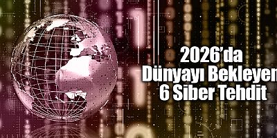 2026’da Siber Suçların Dünyaya Maliyeti 15 Trilyon Dolar Olacak!