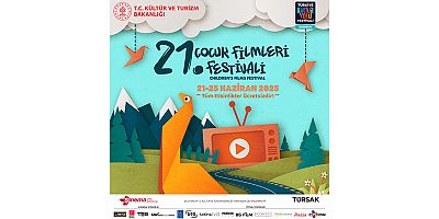 21. TÜRSAK Çocuk Filmleri Festivali Samsun'da başlıyor