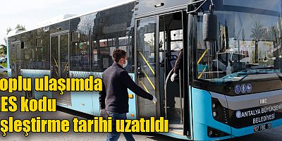 22 Ocak’a kadar HES kodunuzu Antalyakart’a eşleştirin