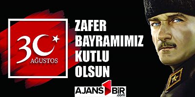 30 Ağustos Zafer Bayramımız Kutlu Olsun