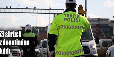 453 sürücü hız denetimine takıldı