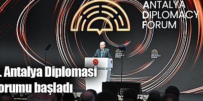 5. Antalya Diplomasi Forumu başladı