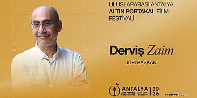 63. Uluslararası Antalya Altın Portakal Film Festivali’nde Ulusal Uzun Jüri Başkanı Derviş Zaim!