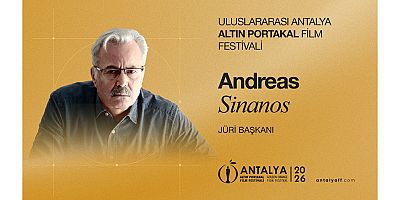63. Uluslararası Antalya Altın Portakal Film Festivali’nde Uluslararası Uzun Metraj Jüri Başkanı Andreas Sinanos!