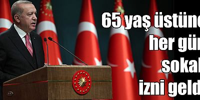 65 yaş üstüne her gün sokak izni geldi