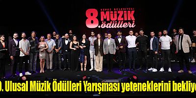 9. Ulusal Müzik Ödülleri Yarışması yeteneklerini bekliyor