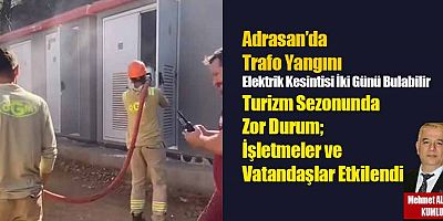 Adrasan’da Trafo Yangını