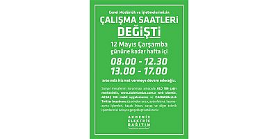 AEDAŞ İşletme Müdürlükleri  08.00-17.00 arası hizmet verecek