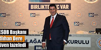 AESOB Başkanı Adlıhan Dere güven tazeledi