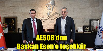 AESOB’dan Başkan Esen’e teşekkür