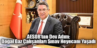 AESOB’tan Dev Adım: Doğal Gaz Çalışanları Mesleki Yeterlilik Sınavında