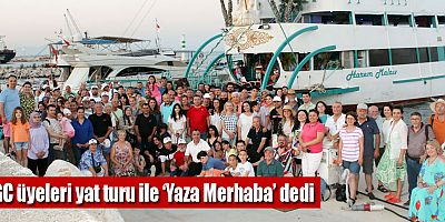 AGC üyeleri yat turu ile ‘Yaza Merhaba’ dedi