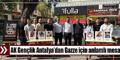 AK Gençlik Antalya’dan Gazze için anlamlı mesaj