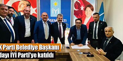 AK Parti Belediye Başkanı adayı İYİ Parti'ye katıldı