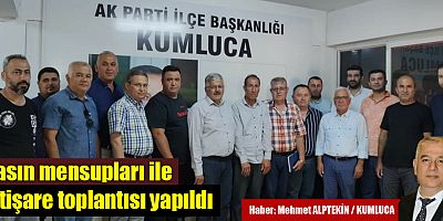 Ak Parti Kumluca'dan Daha Sık İstişare Kararı