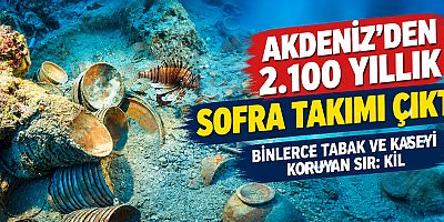 Akdeniz'den 2 bin 100 yıllık sofra takımı çıktı