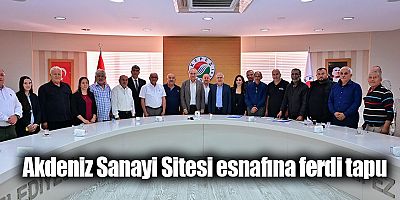 Akdeniz Sanayi Sitesi esnafına ferdi tapu