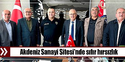 Akdeniz Sanayi Sitesi'nde sıfır hırsızlık