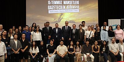 Akdeniz Üniversitesi 15 Temmuz Manşetleri Gazetecilik Atölyesi’nin İlk Ev Sahibi Oldu