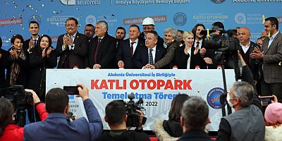 Akdeniz Üniversitesi Hastanesi katlı otoparkın temeli atıldı