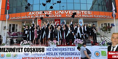Akdeniz Üniversitesi Kumluca Meslek Yüksekokulu’nda Mezuniyet Coşkusu