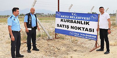 Aksu'da kurbanlıklar tek noktada satılacak