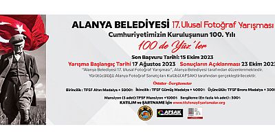 Alanya Belediyesi Cumhuriyetin 100. yılına özel fotoğraf yarışması düzenliyor
