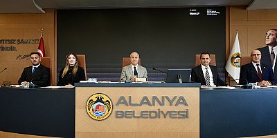 Alanya Belediyesi Mayıs ayı meclis toplantısı yapıldı
