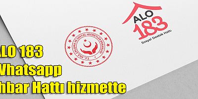 ALO 183 Whatsapp İhbar Hattı hizmette