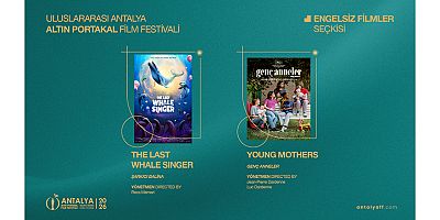 Altın Portakal’da “Engelsiz Filmler” Seçkisi
