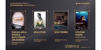 Altın Portakal’ın Gala Filmleri Belli Oldu