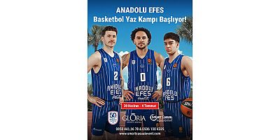 Anadolu Efes Basketbol Yaz Kampı 2026 için geri sayım başladı